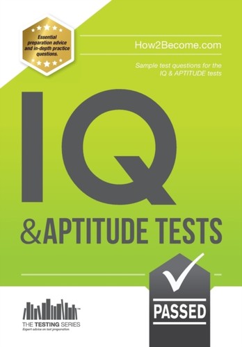And aptitude tests - iq,